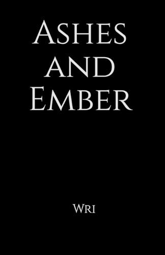 Ashes and Ember