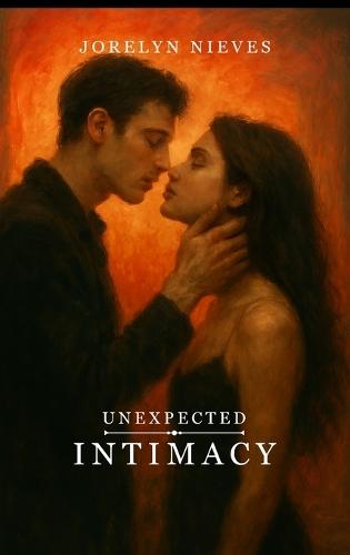 Unexpected Intimacy