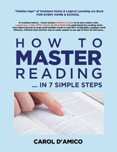 How to Master Reading... In 7 Easy Steps