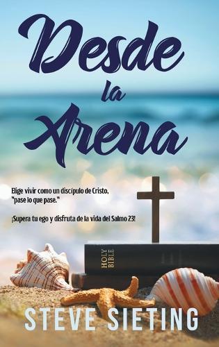 From Out of the Sand (Spanish Edition)