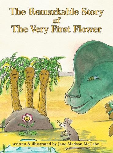 The Remarkable Story of the Very First Flower