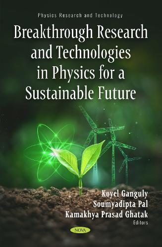 Breakthrough Research and Technologies in Physics for a Sustainable Future