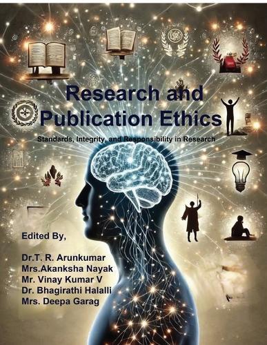 Research and Publication Ethics: Standards, Integrity, and Responsibility in Research