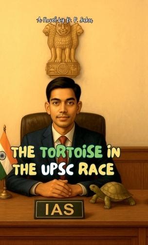 The Tortoise in the UPSC Race
