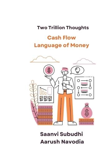Cash Flow: Language Of Money