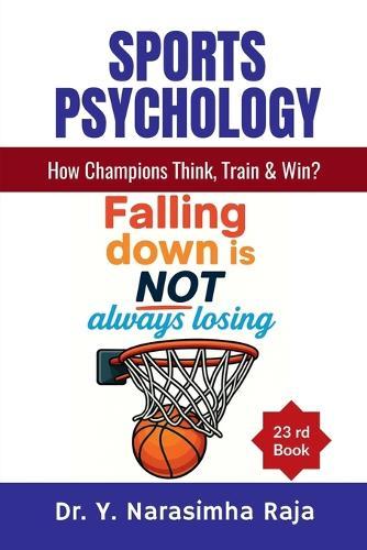 Sports Psychology: How Champions Think, Train, and Win?
