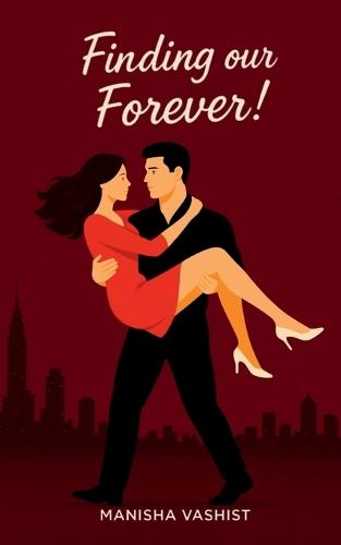 Finding our Forever!: A frenemies-to-lovers, slow burn office romance!
