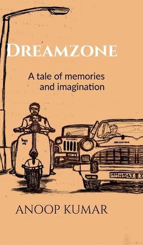 Dreamzone: A tale of memories and imagination