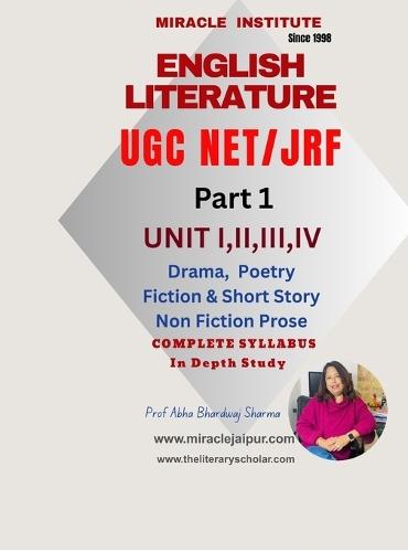 English Literature UGC NET JRF: Part 1, UNIT I, II, III, IV