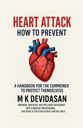 Heart Attack: How to Prevent