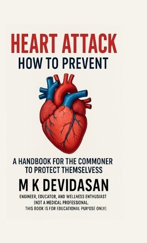Heart Attack: How to Prevent