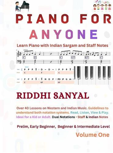 Piano For Anyone: Learn Piano with Indian Sargam and Staff Notes