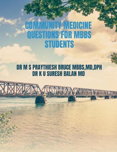 Community Medicine Questions for Mbbs Students: Community Medicine Questions for Mbbs Students