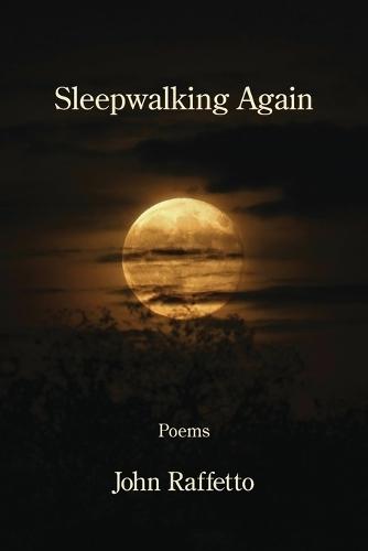 Sleepwalking Again