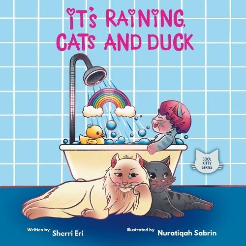 It's Raining, Cats and Duck