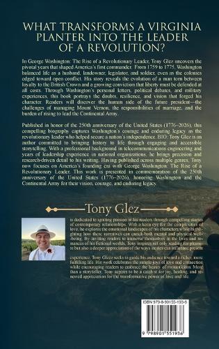 George Washington: The Rise of a Revolutionary Leader