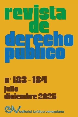Revista de Derecho Publico. No. 183-184, julio-diciembre 2025