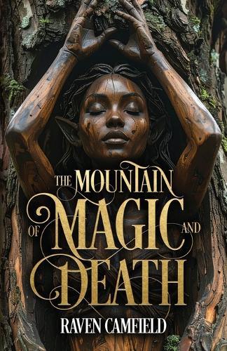 The Mountain of Magic and Death