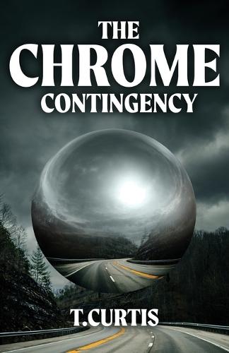 The Chrome Contingency