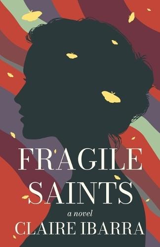 Fragile Saints: Newest Edition