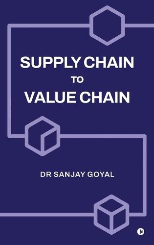 Supply Chain to Value Chain
