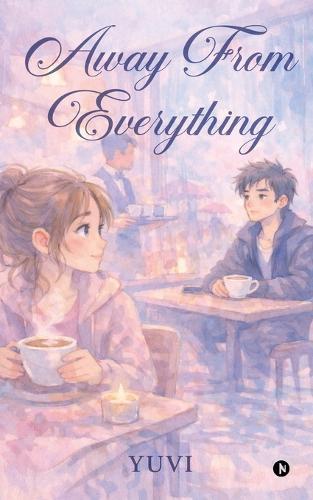 Away From Everything