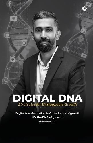 Digital DNA: Strategies for Unstoppable Growth