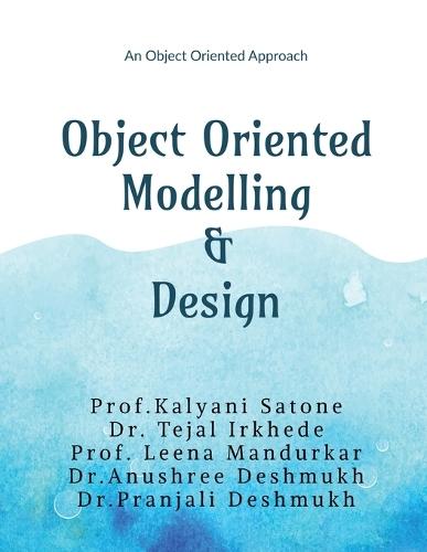 Object Oriented Modelling and Design: An Object Oriented Approach