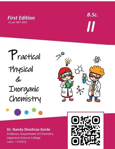 Practical Physical and Inorganic Chemistry B.Sc. Second Year