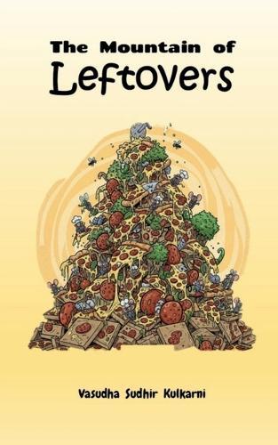 The Mountain of Leftovers: The Legend of Pizza Peak
