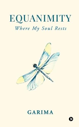 Equanimity: Where My Soul Rests