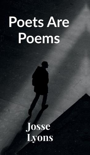 Poets Are Poems