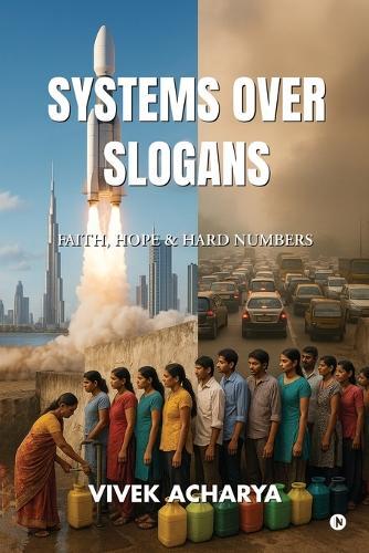 Systems Over Slogans: Faith, Hope and Hard Numbers
