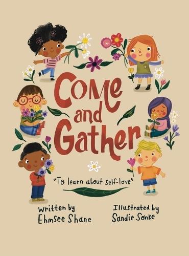 Come and Gather