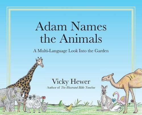 Adam Names the Animals: A Multi-Language Look Into the Garden