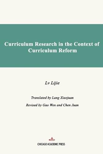 Curriculum Research in the Context of Curriculum Reform