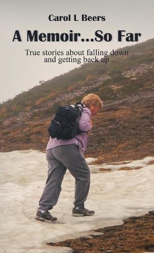 A Memoir...So Far