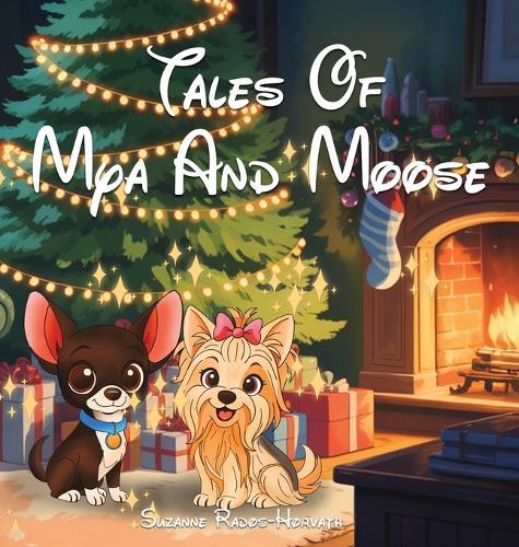 Tales of Mya and Moose
