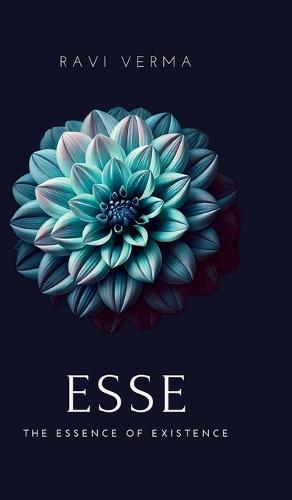 Esse: The Essence of Existence