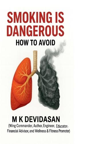 Smoking is Dangerous: How to Avoid