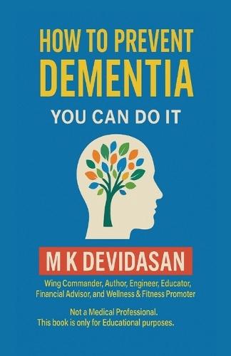 How to Prevent Dementia