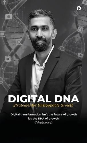 Digital DNA: Strategies for Unstoppable Growth