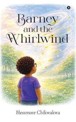 Barney and the Whirlwind