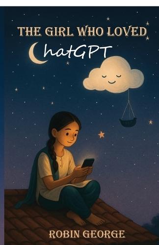 The Girl Who Loved ChatGPT
