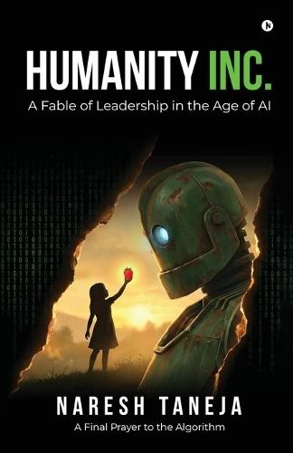 Humanity Inc.: A Fable of Leadership in the Age of AI