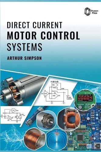 Direct Current Motor Control Systems