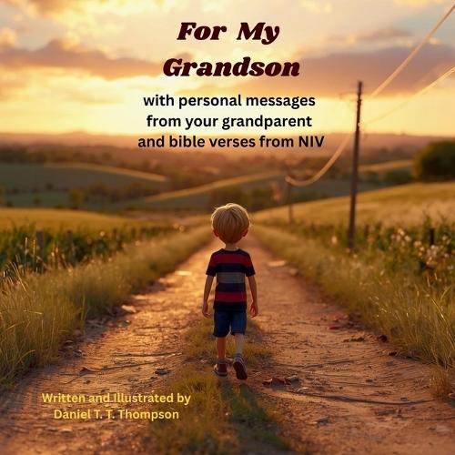 For My Grandson: with personal messages from your grandparent