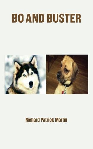 Bo and Buster