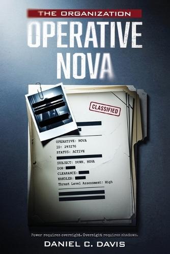 The Organization: Operative Nova