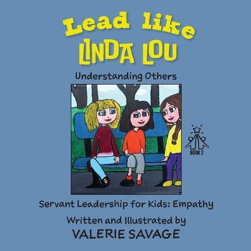 Lead Like Linda Lou: Understanding Others